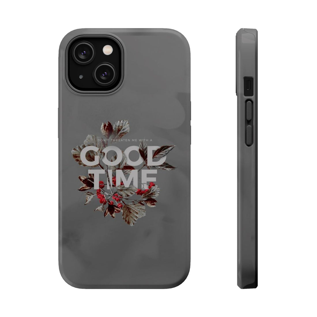 Good Time - Magnetic Tough Cases