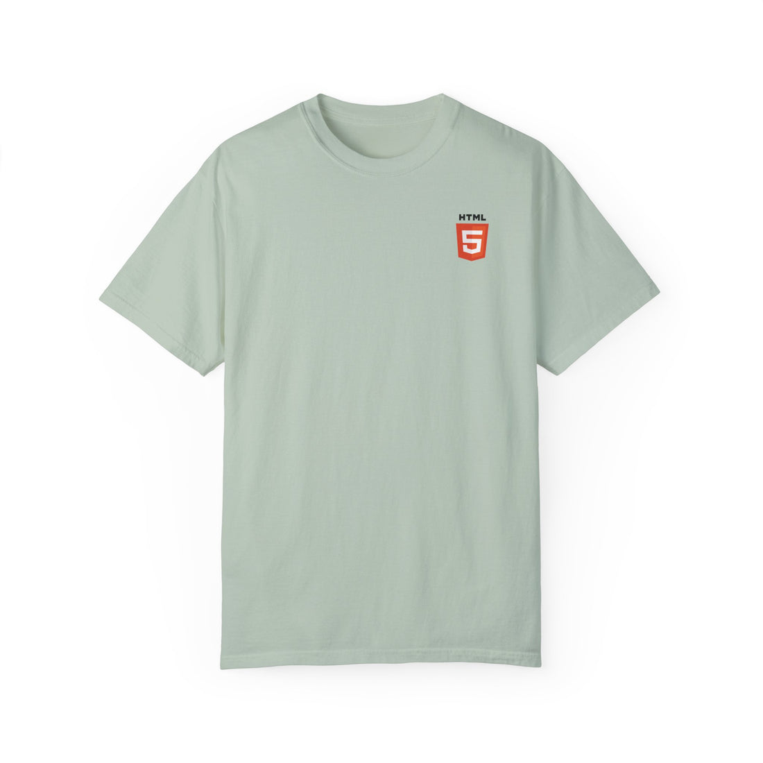 HTML Developer - Unisex Garment-Dyed T-shirt